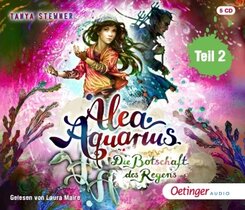 Alea Aquarius 5 Teil 2. Die Botschaft des Regens, 5 Audio-CD - Tl.2