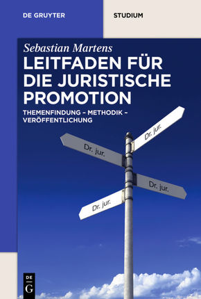 Leitfaden für die juristische Promotion