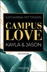 Campus Love - Kayla und Jason