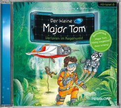 Der kleine Major Tom Hörspiel - Verloren im Regenwald, 1 Audio-CD
