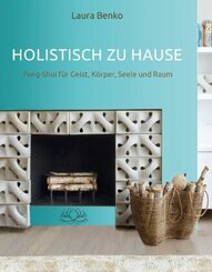 Holistisch zu Hause