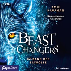 Beast Changers - Im Bann der Eiswölfe, 4 Audio-CDs