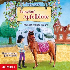 Ponyhof Apfelblüte - Paulinas großer Traum, Audio-CD