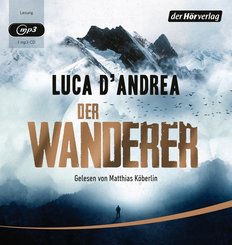 Der Wanderer, 1 Audio-CD, 1 MP3