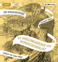 Die Verschwundenen vom Mondscheinpalast, 2 Audio-CD, 2 MP3