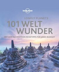 Lonely Planet Bildband 101 Weltwunder
