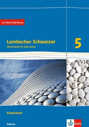 Lambacher Schweizer Mathematik 5. Ausgabe Sachsen