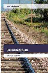 Ich bin eine Reisende