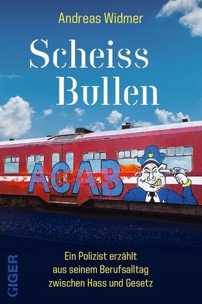 Scheiss Bullen