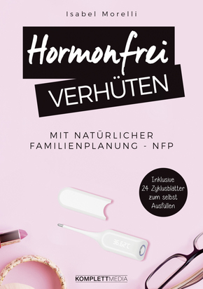 Hormonfrei verhüten