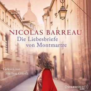 Die Liebesbriefe von Montmartre, 6 Audio-CD