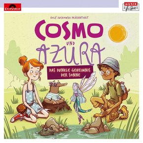 Rolf Zuckowski präs. Cosmo & Azura, 1 Audio-CD