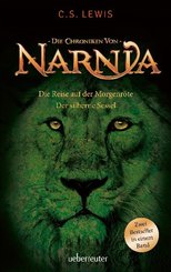 Die Chroniken von Narnia - Die Reise auf der Mörgenröte / Der silberne Sessel