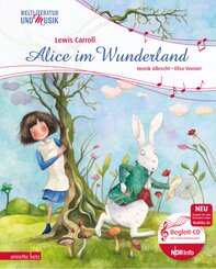 Alice im Wunderland (Weltliteratur und Musik mit CD), m. 1 Audio-CD