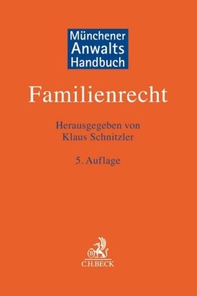 Münchener Anwaltshandbuch Familienrecht