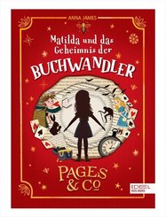 Pages & Co., Matilda und das Geheimnis der Buchwandler