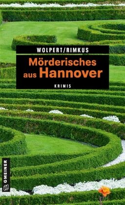 Mörderisches aus Hannover