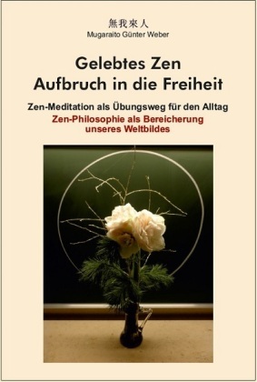 Gelebtes Zen (Hardcover-Buch)