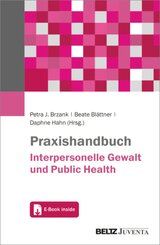 Praxishandbuch Interpersonelle Gewalt und Public Health