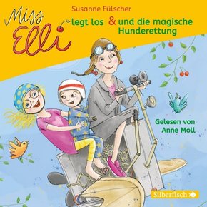 Miss Elli legt los / Miss Elli und die magische Hunderettung, 1 Audio-CD