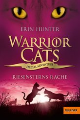 Warrior Cats - Special Adventure. Riesensterns Rache