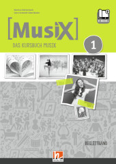 MusiX 1 (Ausgabe ab 2019) Begleitband inkl. e-book+, m. 1 Beilage