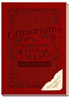 Grimorium - Das inoffzielle Eintragbuch zu Harry Potter