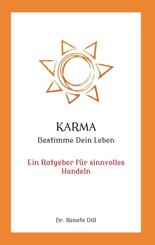 Karma - Bestimme dein Leben