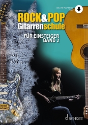 Rock & Pop Gitarrenschule für Einsteiger - Bd.2