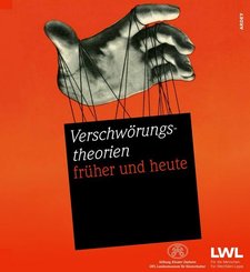 Verschw&ouml;rungstheorien - fr&uuml;her und heute