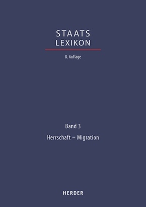 Staatslexikon: Herrschaft - Migration