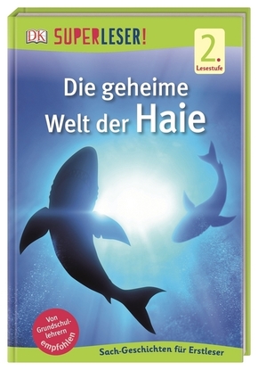 Superleser! Die geheime Welt der Haie