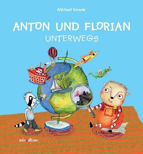 Anton und Florian unterwegs