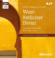 West-östlicher Divan, 1 Audio-CD, 1 MP3