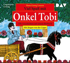 Viel Spaß mit Onkel Tobi - Alle Geschichten auf einem Hörbuch, 1 Audio-CD