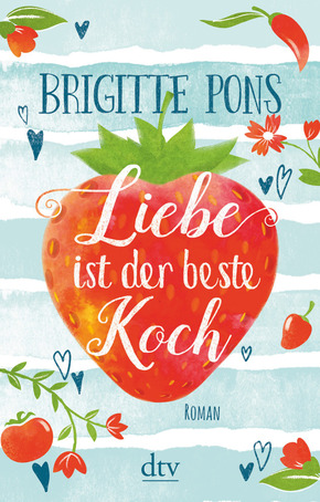 Liebe ist der beste Koch