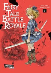 Fairy Tale Battle Royale - Bd.1