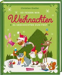 So feiern wir Weihnachten