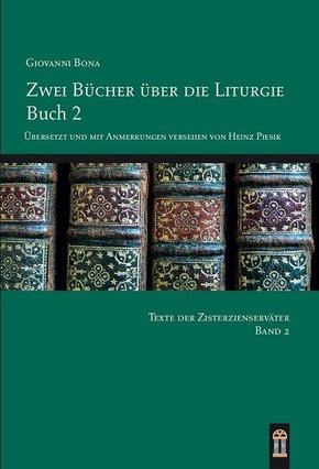 Zwei Bücher über die Liturgie - Buch.2