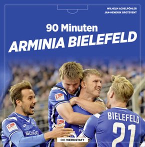 90 Minuten Arminia Bielefeld