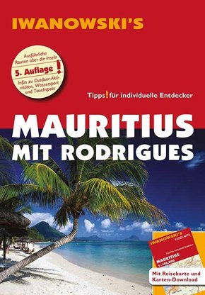 Iwanowski's Mauritius mit Rodrigues Reiseführer