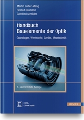 Handbuch Bauelemente der Optik, m. 1 Buch, m. 1 E-Book