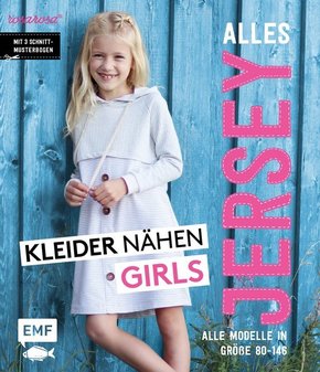 Alles Jersey - Kleider nähen Girls