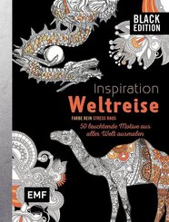 Black Edition: Inspiration Weltreise