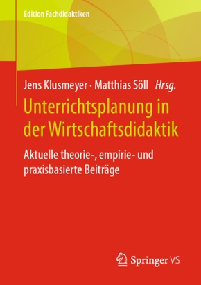 Unterrichtsplanung in der Wirtschaftsdidaktik