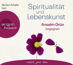 Spiritualität und Lebenskunst, 3 Audio-CDs