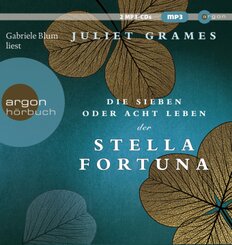 Die sieben oder acht Leben der Stella Fortuna, 2 Audio-CD, MP3