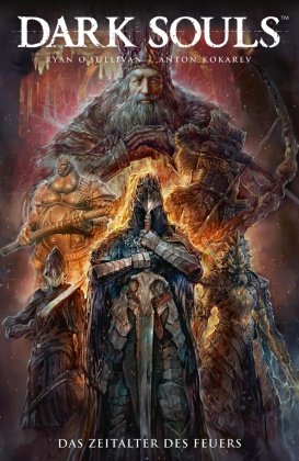 Dark Souls - Das Zeitalter des Feuers