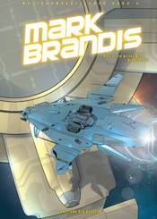 Mark Brandis - Weltraumpartisanen - Aufstand der Roboter