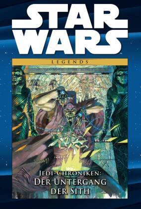 Star Wars Comic-Kollektion, Legends - Jedi-Chroniken: Der Untergang der Sith
